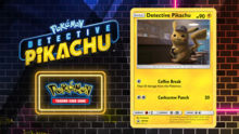 观看《大侦探皮卡丘》并获赠特别版 Pokemon TCG 促销卡